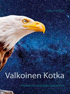 cover image of Valkoinen Kotka